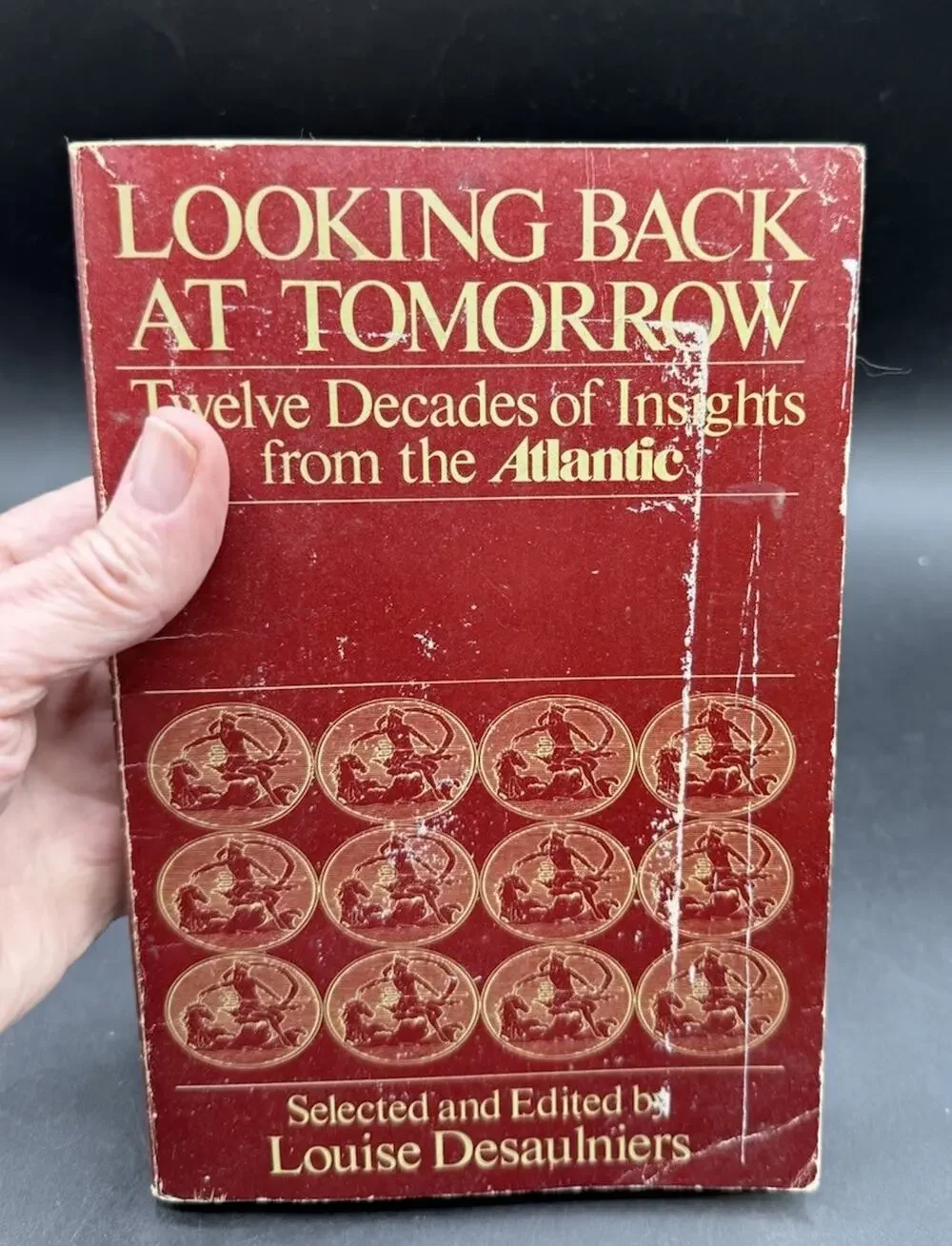 Looking Back At Tomorrow by Louise Desaulniers (1978 Paperback)